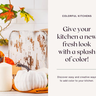Give your kitchen a new fresh look with a splash of color!